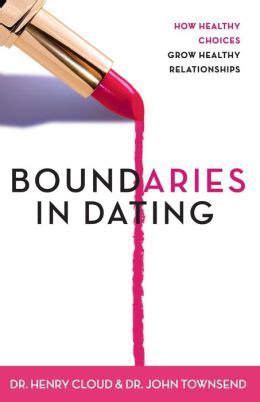 boundaries in dating how healthy choices
